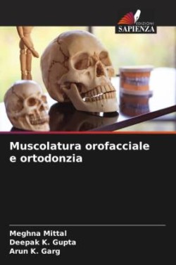 Muscolatura orofacciale e ortodonzia