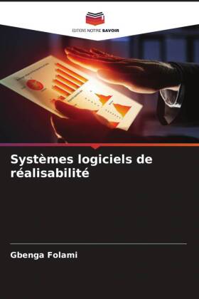 Systèmes logiciels de réalisabilité