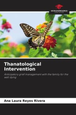 Thanatological Intervention