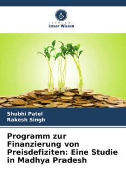 Programm zur Finanzierung von Preisdefiziten: Eine Studie in Madhya Pradesh