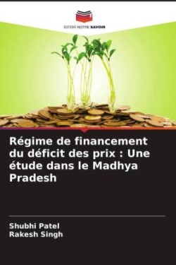 Régime de financement du déficit des prix : Une étude dans le Madhya Pradesh