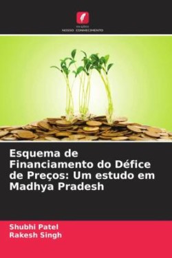 Esquema de Financiamento do Défice de Preços: Um estudo em Madhya Pradesh