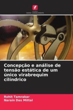 Concepção e análise de tensão estática de um único virabrequim cilíndrico