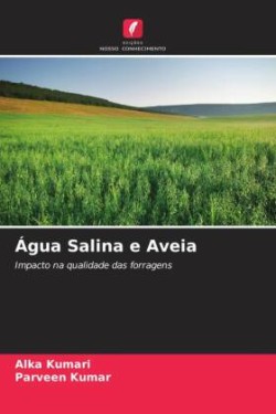 Água Salina e Aveia