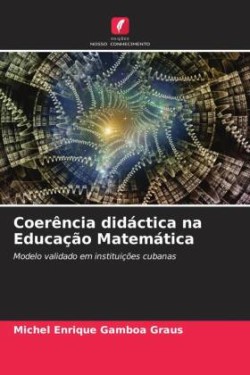 Coerência didáctica na Educação Matemática