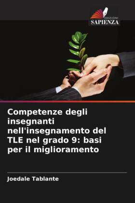 Competenze degli insegnanti nell'insegnamento del TLE nel grado 9: basi per il miglioramento