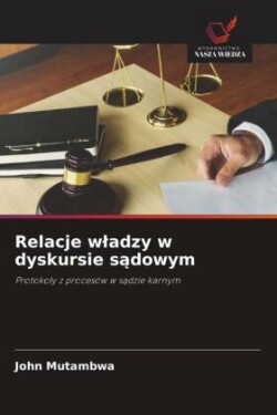 Relacje wladzy w dyskursie sądowym