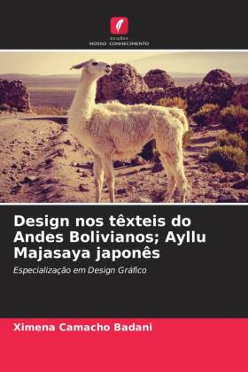 Design nos t�xteis do Andes Bolivianos; Ayllu Majasaya japon�s
