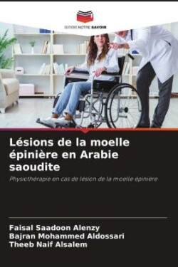 Lésions de la moelle épinière en Arabie saoudite