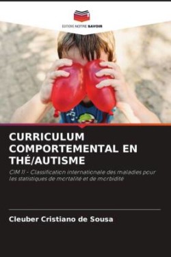 CURRICULUM COMPORTEMENTAL EN THÉ/AUTISME