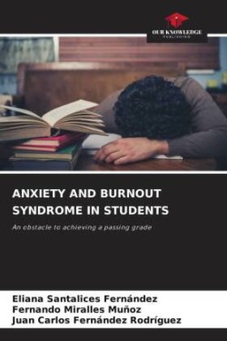 ANXIETY AND BURNOUT SYNDROME IN STUDENTS