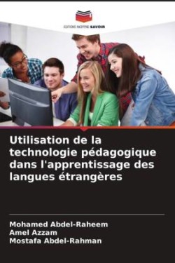 Utilisation de la technologie pédagogique dans l'apprentissage des langues étrangères