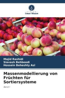 Massenmodellierung von Früchten für Sortiersysteme