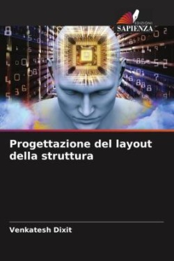 Progettazione del layout della struttura