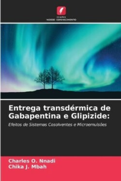 Entrega transdérmica de Gabapentina e Glipizide