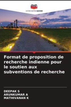 Format de proposition de recherche indienne pour le soutien aux subventions de recherche