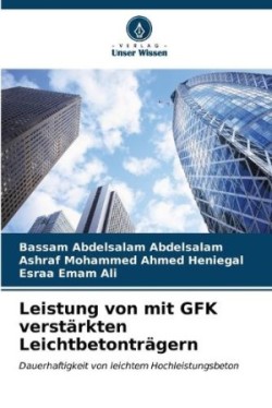 Leistung von mit GFK verstärkten Leichtbetonträgern