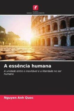 A essência humana