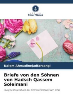 Briefe von den Söhnen von Hadsch Qassem Soleimani