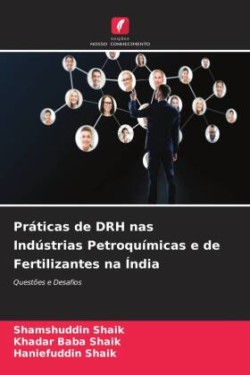 Práticas de DRH nas Indústrias Petroquímicas e de Fertilizantes na Índia