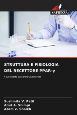 STRUTTURA E FISIOLOGIA DEL RECETTORE PPAR-Gamma