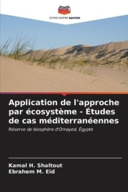 Application de l'approche par écosystème - Études de cas méditerranéennes