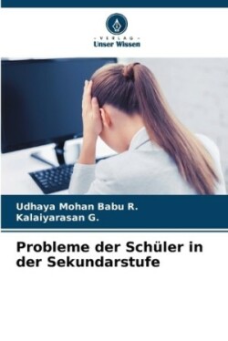 Probleme der Schüler in der Sekundarstufe