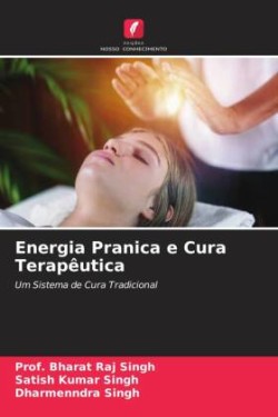 Energia Pranica e Cura Terapêutica