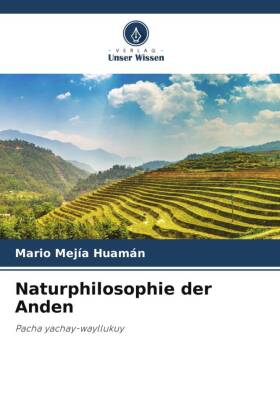 Naturphilosophie der Anden