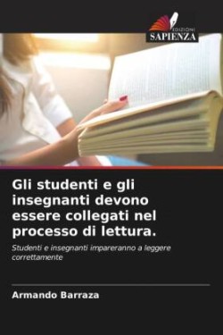 Gli studenti e gli insegnanti devono essere collegati nel processo di lettura.