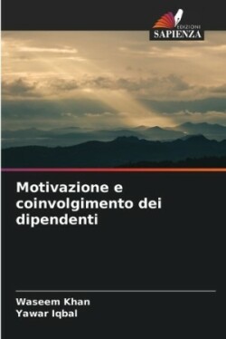 Motivazione e coinvolgimento dei dipendenti