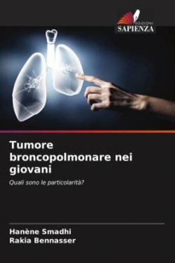 Tumore broncopolmonare nei giovani