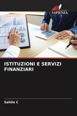 ISTITUZIONI E SERVIZI FINANZIARI