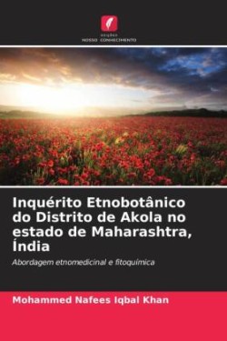 Inquérito Etnobotânico do Distrito de Akola no estado de Maharashtra, Índia