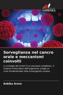 Sorveglianza nel cancro orale e meccanismi coinvolti