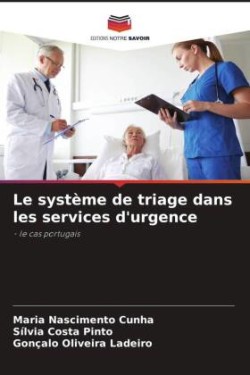 Le système de triage dans les services d'urgence