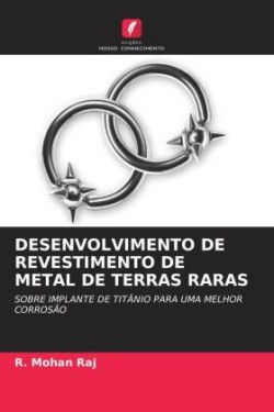 DESENVOLVIMENTO DE REVESTIMENTO DE METAL DE TERRAS RARAS