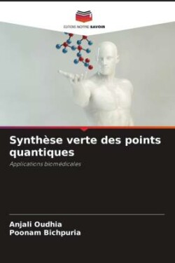 Synthèse verte des points quantiques