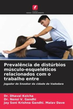 Prevalência de distúrbios músculo-esqueléticos relacionados com o trabalho entre