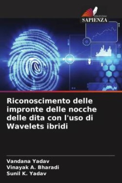 Riconoscimento delle impronte delle nocche delle dita con l'uso di Wavelets ibridi