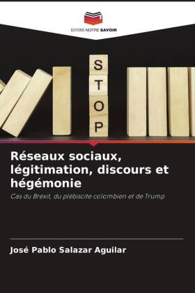 Réseaux sociaux, légitimation, discours et hégémonie