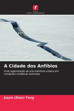 Cidade dos Anfíbios