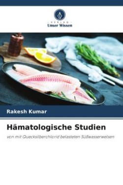 Hämatologische Studien