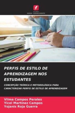 Perfis de Estilo de Aprendizagem Nos Estudantes