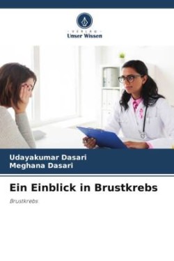 Ein Einblick in Brustkrebs