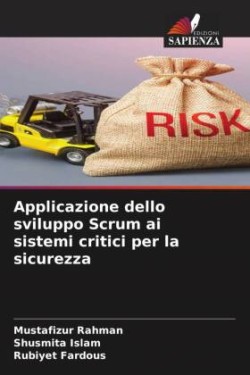 Applicazione dello sviluppo Scrum ai sistemi critici per la sicurezza