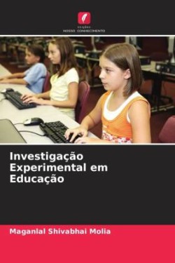 Investigação Experimental em Educação