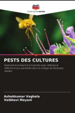 PESTS DES CULTURES