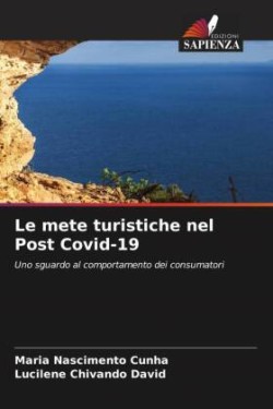 Le mete turistiche nel Post Covid-19