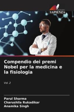 Compendio dei premi Nobel per la medicina e la fisiologia